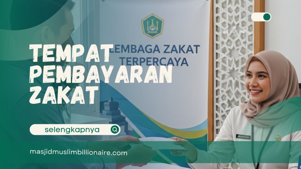 tempat pembayaran zakat