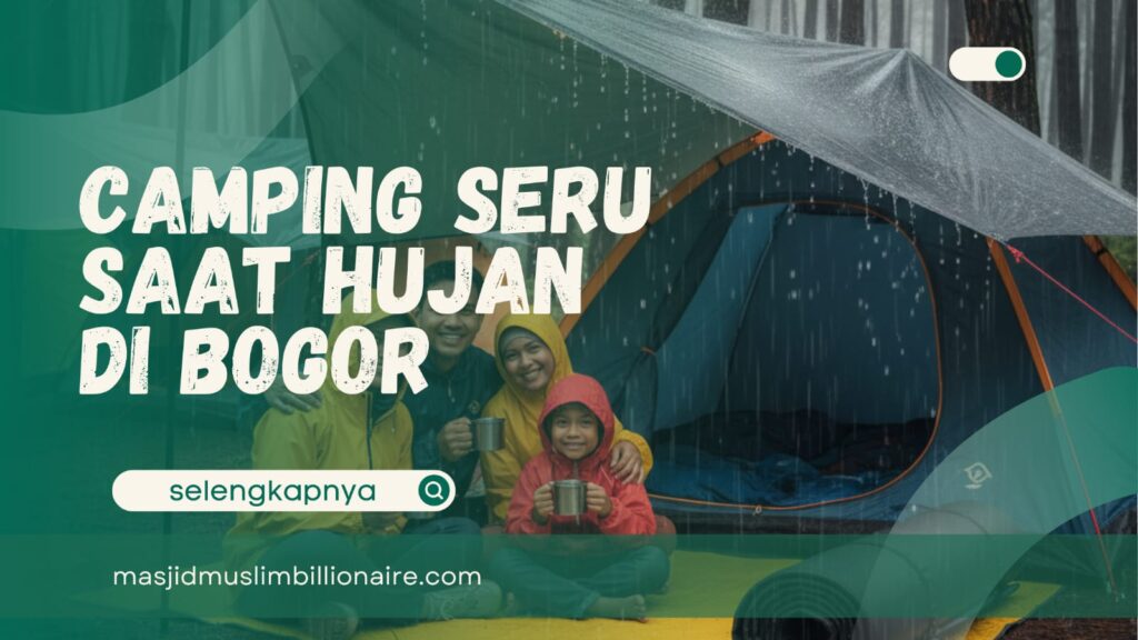 tips camping saat hujan