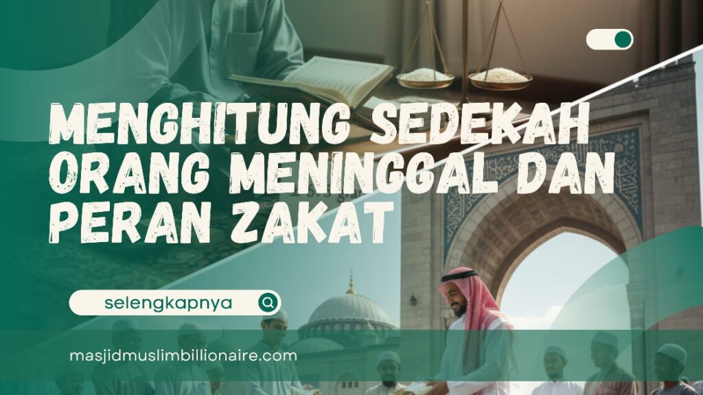 cara menghitung sedekah orang meninggal