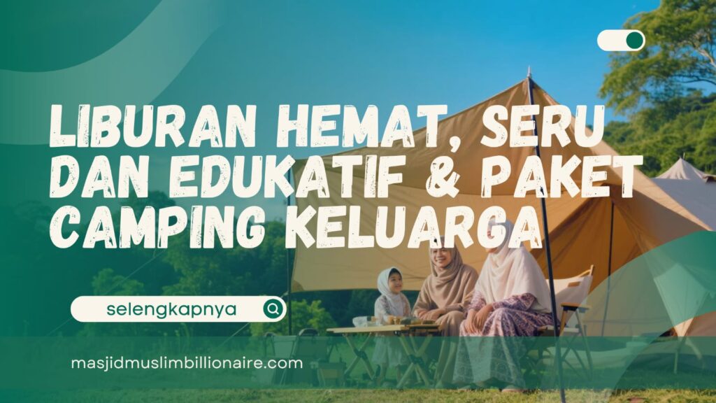 paket camping keluarga di bogor
