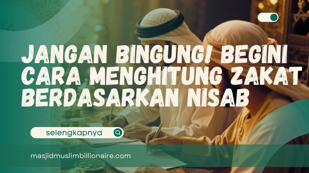 cara hitung nisab zakat mal