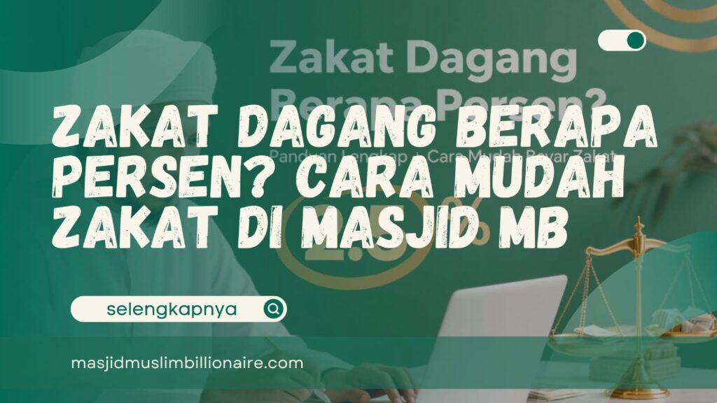 zakat dagang berapa persen