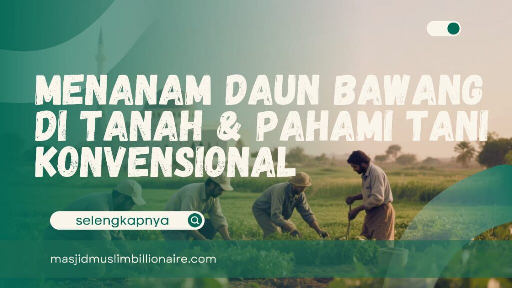 menanam daun bawang di tanah