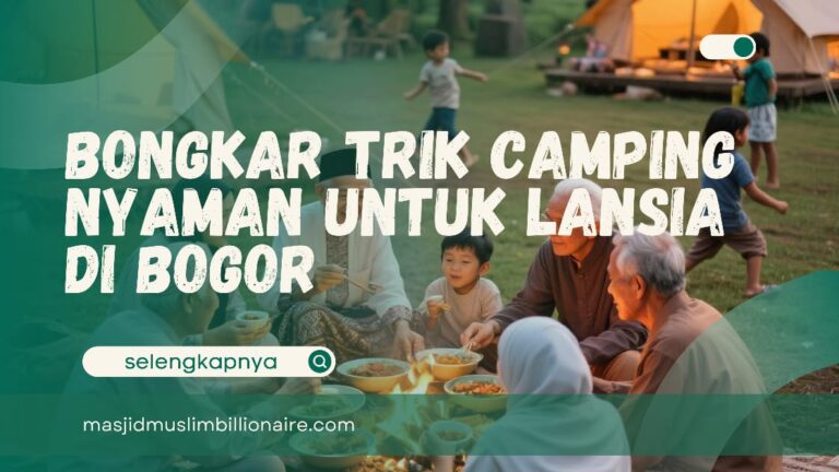 camping ramah lansia