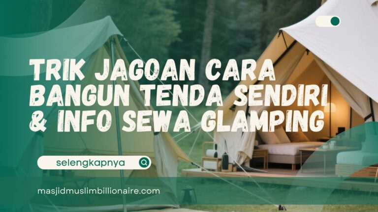 cara buat tenda sendiri