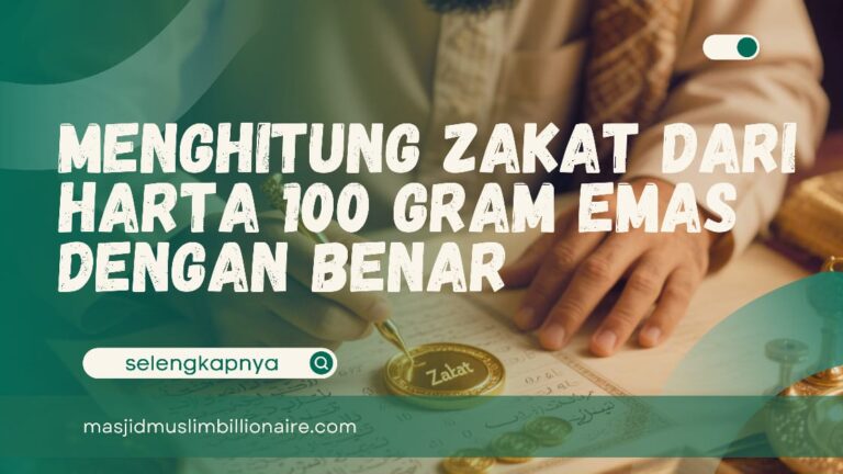 menghitung zakat dari harta 100 gram emas