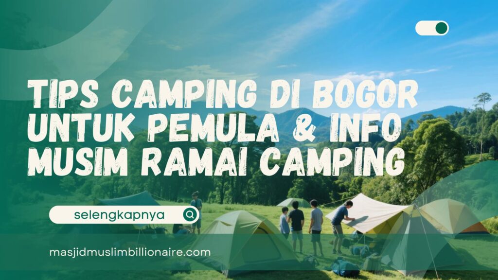 tips camping untuk pemula