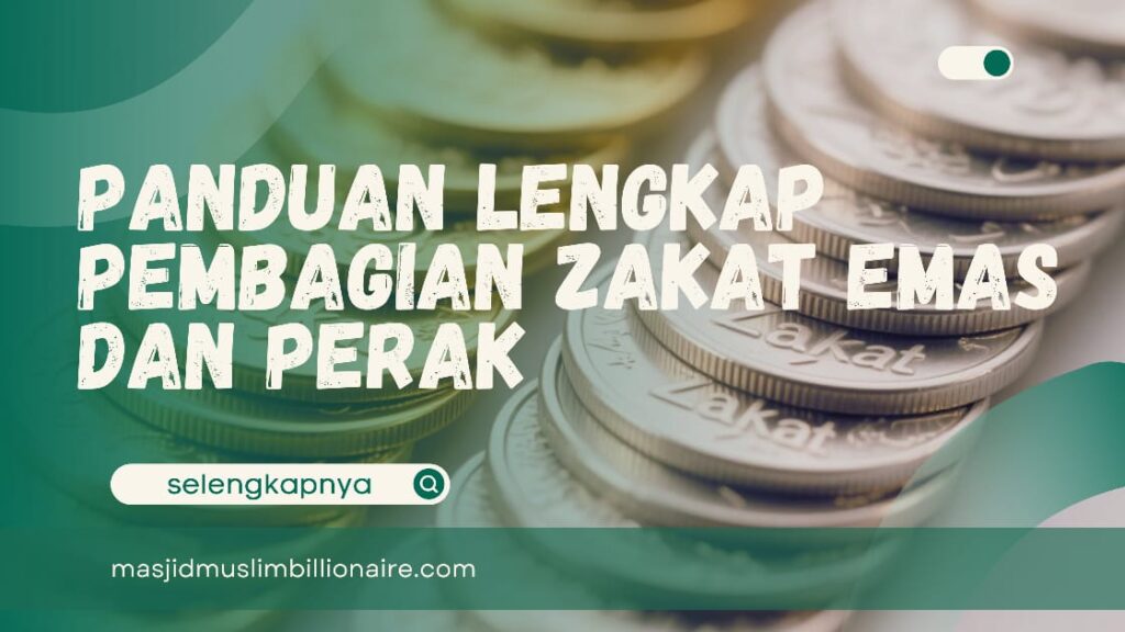 pembagian zakat emas dan perak