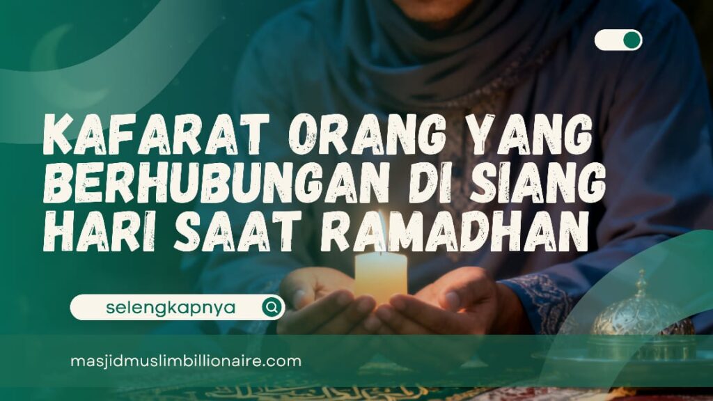 kafarat berhubungan saat ramadhan