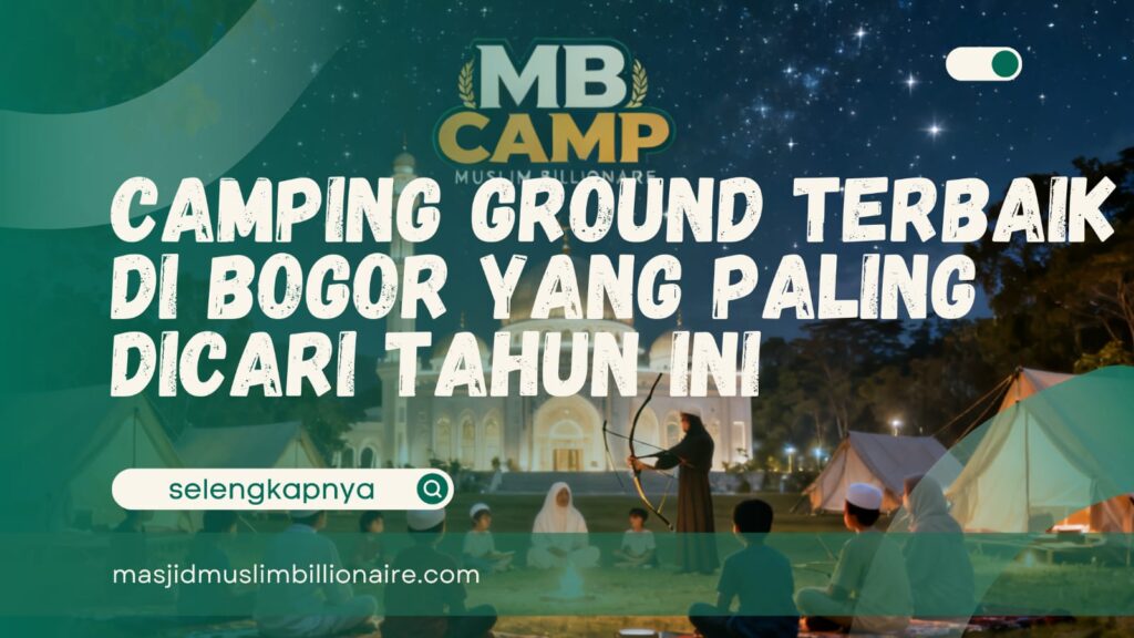 rekomendasi camping ground di bogor