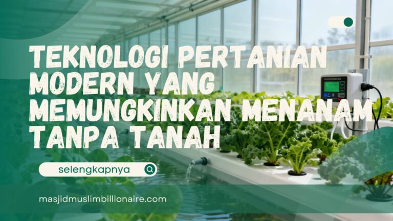 teknologi pertanian modern