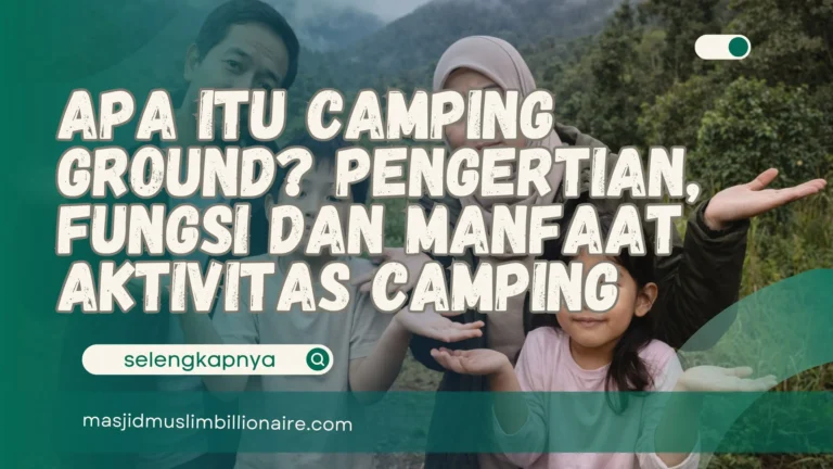 apa itu camping ground