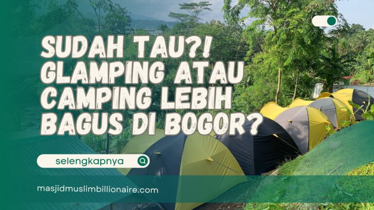 glamping atau camping