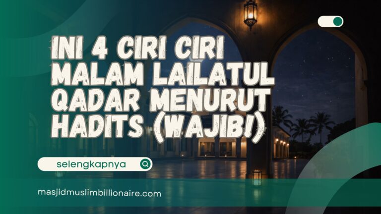 ciri ciri malam lailatul qadar menurut hadits