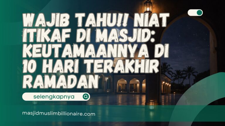 niat itikaf di masjid