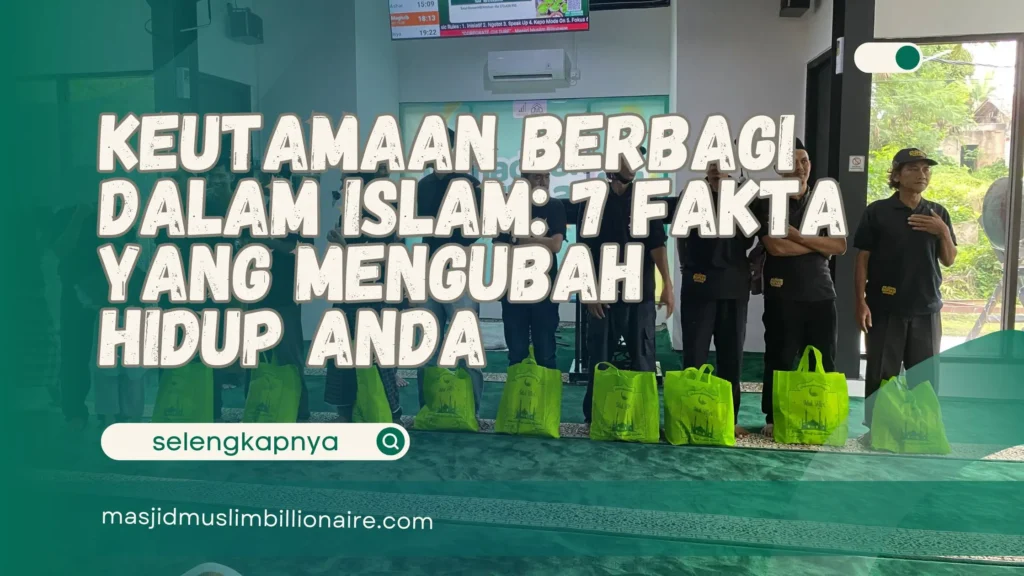 Ilustrasi keutamaan berbagi dalam Islam, menekankan nilai sedekah, solidaritas, dan pahala bagi umat
