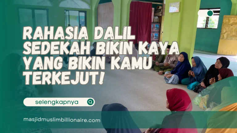 dalil sedekah bikin kaya