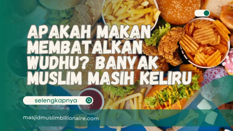 apakah makan membatalkan wudhu