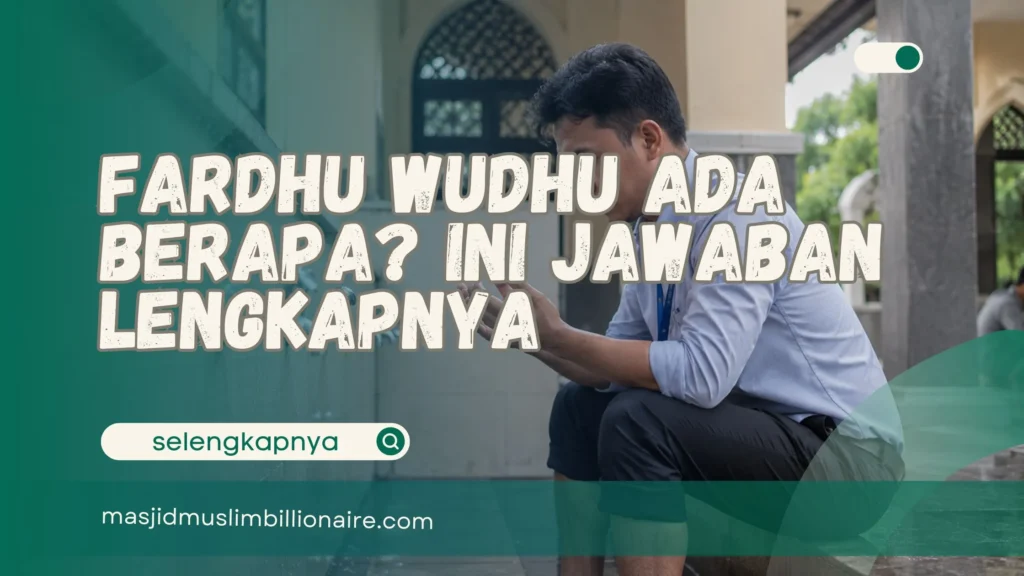 fardhu wudhu ada berapa