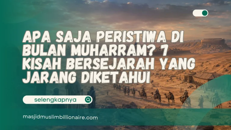 apa saja peristiwa di bulan muharram