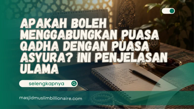 apakah boleh menggabungkan puasa qadha dengan puasa asyura