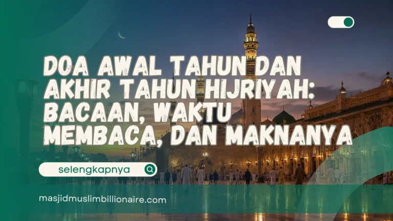 doa awal tahun dan akhir tahun hijriyah