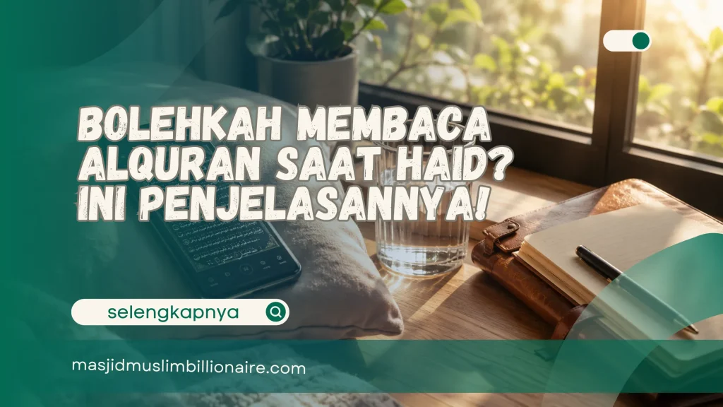 membaca alquran saat haid