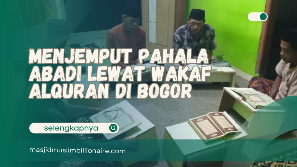 wakaf alquran di bogor
