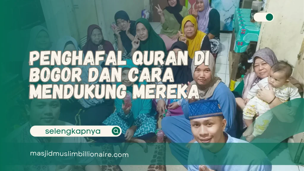 Penghafal Quran di Bogor