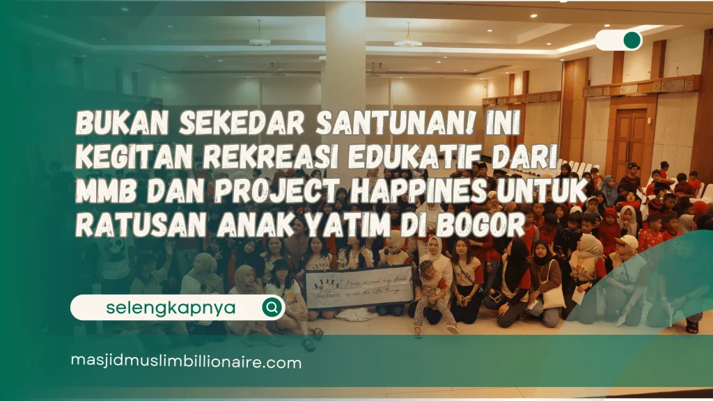Festival Yatim Bahagia X Project Happines