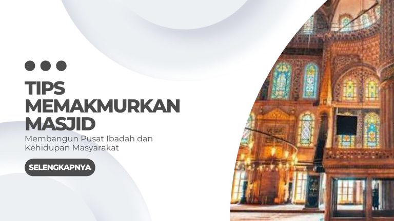 Tips memakmurkan Masjid